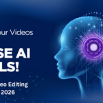 Best 7 AI Video Editing Tools in 2026